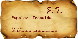 Papolczi Teobalda névjegykártya